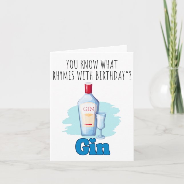You Know What Gin Puns Birthday Card (Front)