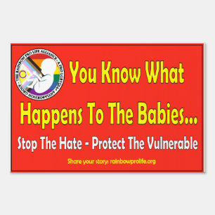 You Know What Happens To The Babies Sign