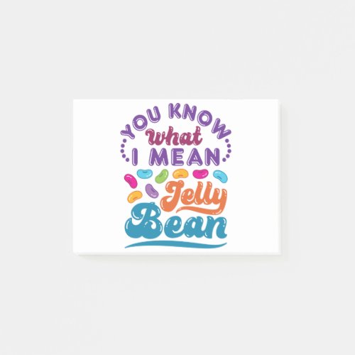 You Know What I Mean Jelly Bean Post_it Notes