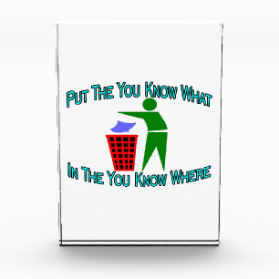 You Know What You Know Where Trash Can Award
