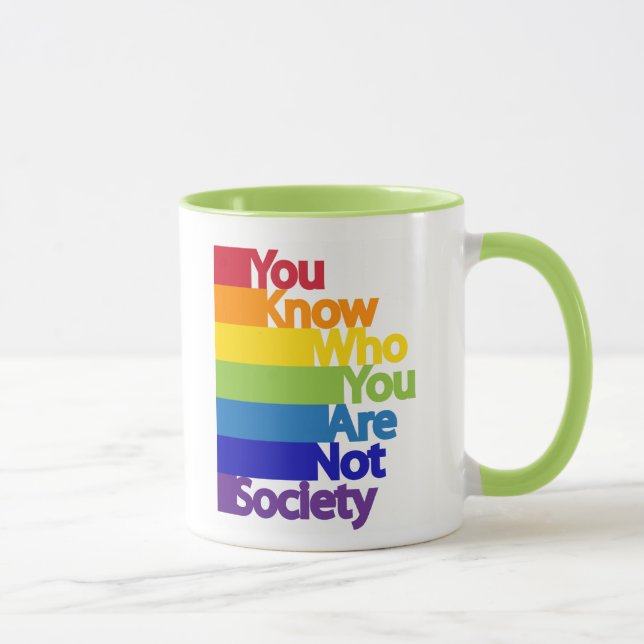 You Know Who You Are Not Society Mug (Right)