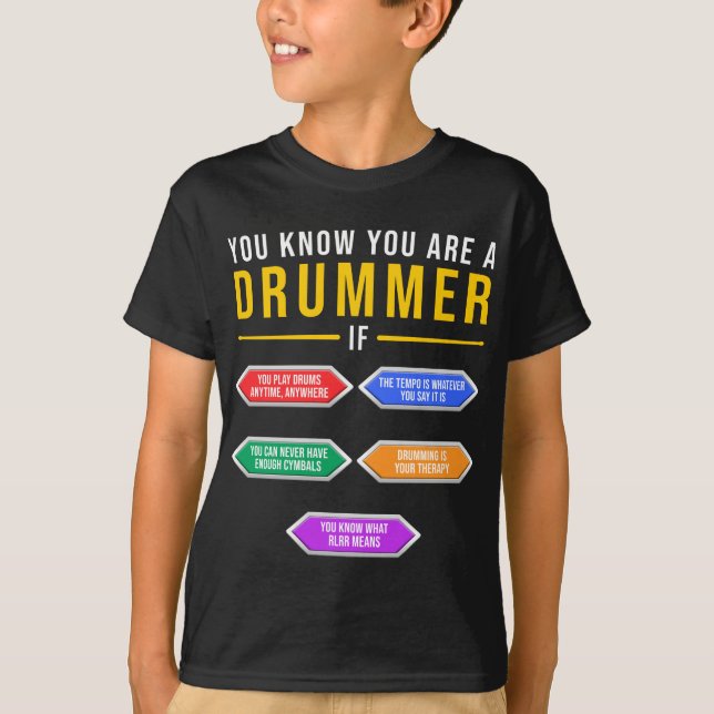 You Know You Are A Drummer If Drummer Musician T-Shirt (Front)