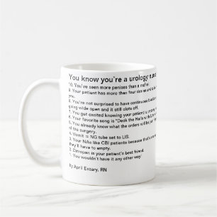 You know you’re a urology nurse when… coffee mug