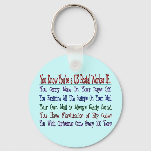 You Know Your a POSTAL WORKER IF Keychain (Front)