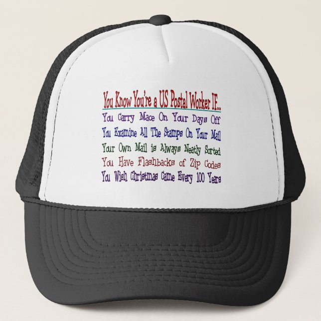 You Know Your a POSTAL WORKER IF Trucker Hat (Front)