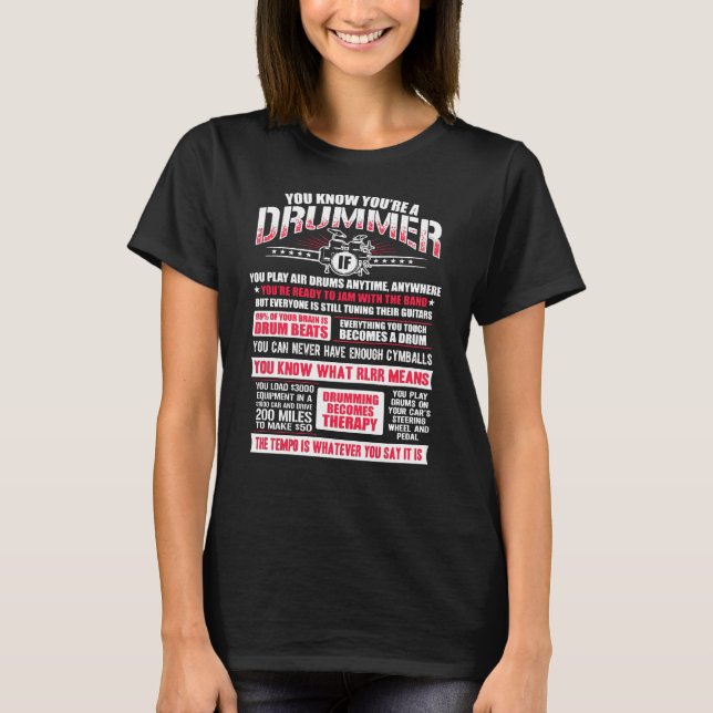 You Know Youre A Drummer T-Shirt (Front)
