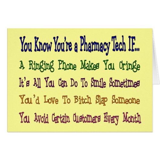 You Know You're a PHARMACY TECH IF... (Front Horizontal)