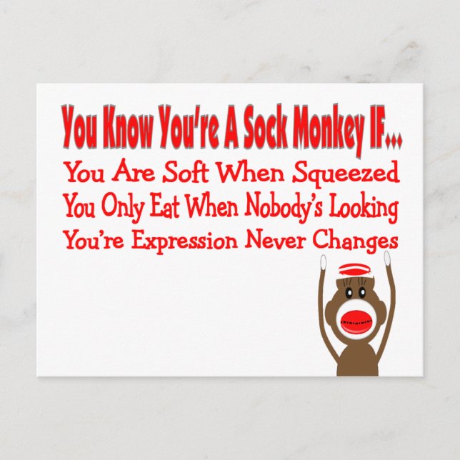 You Know You're A Sock Monkey IF... Postcard (Front)