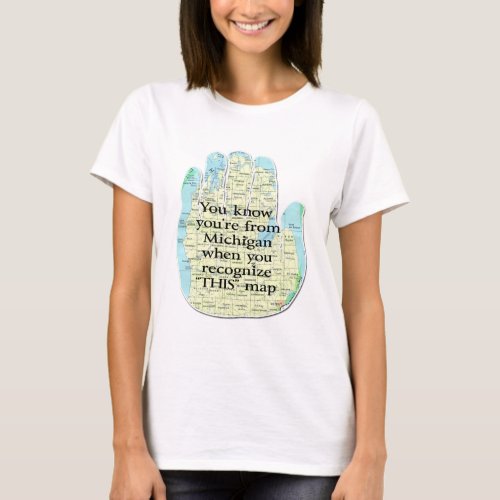 You Know Youre From Michigan When T_Shirt