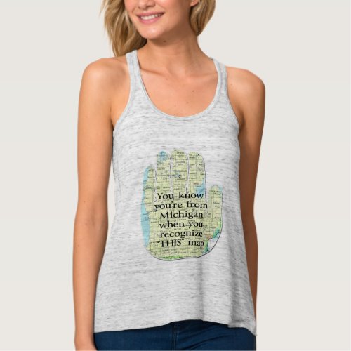 You Know Youre From Michigan When You Recognize Tank Top