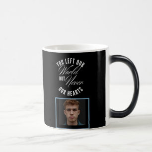 You Left Our World But Never Our Hearts Color Morph Mug