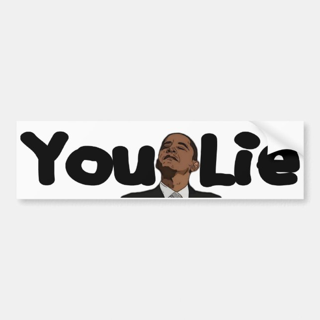 You Lie Bumper Sticker (Front)