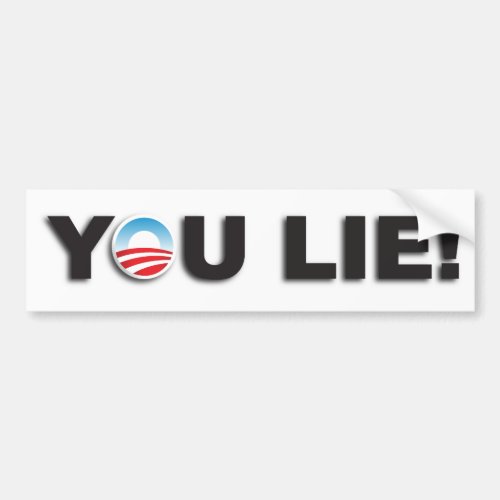 You Lie Bumper Sticker