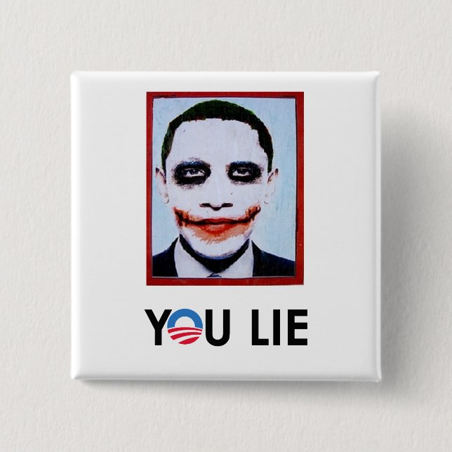 You Lie Bumper Sticker Button (Front)