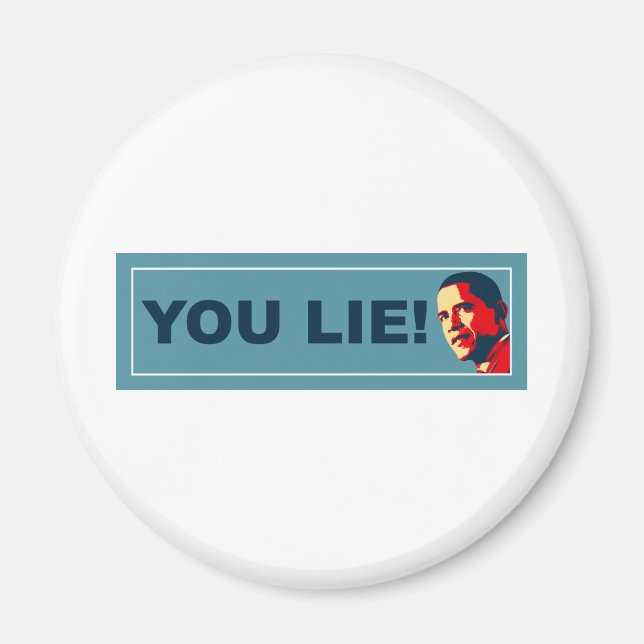 You Lie Magnet (Front)