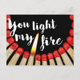 You Light My Fire Romantic Photo Quote Valentines Postcard