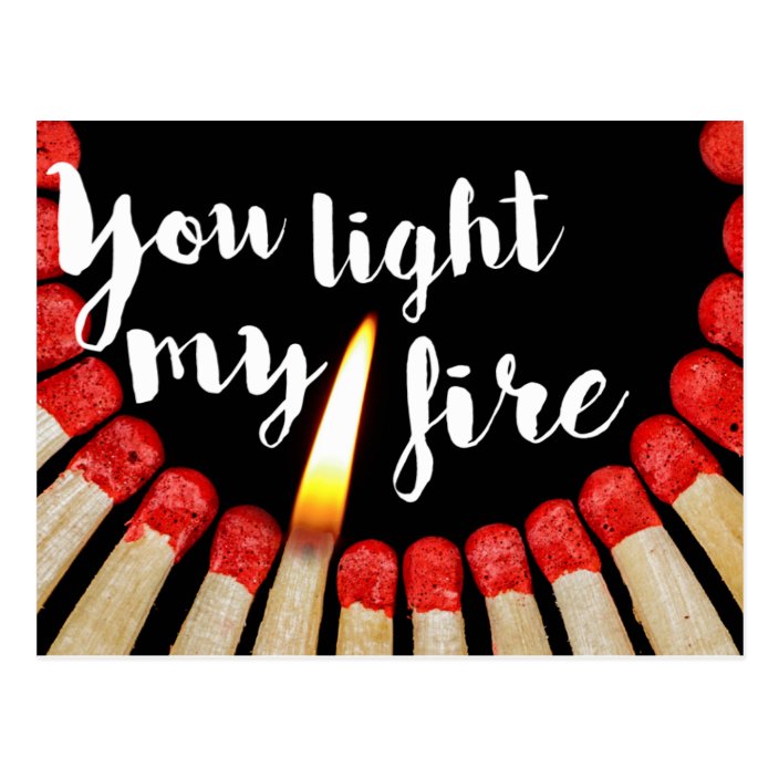 you light my heart on fire meaning