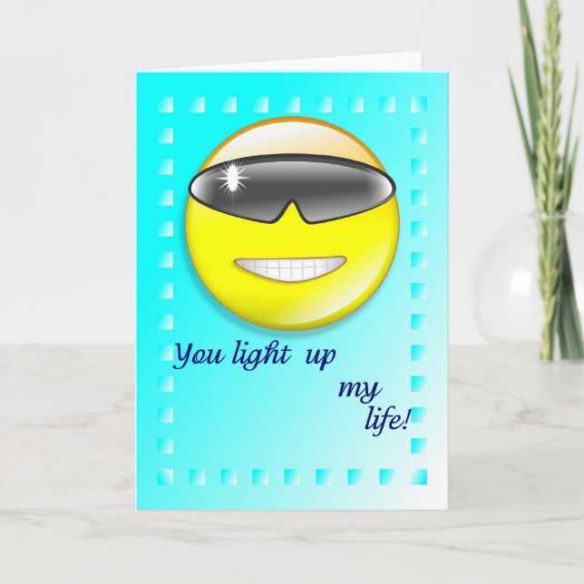 You light up my life card (Front)
