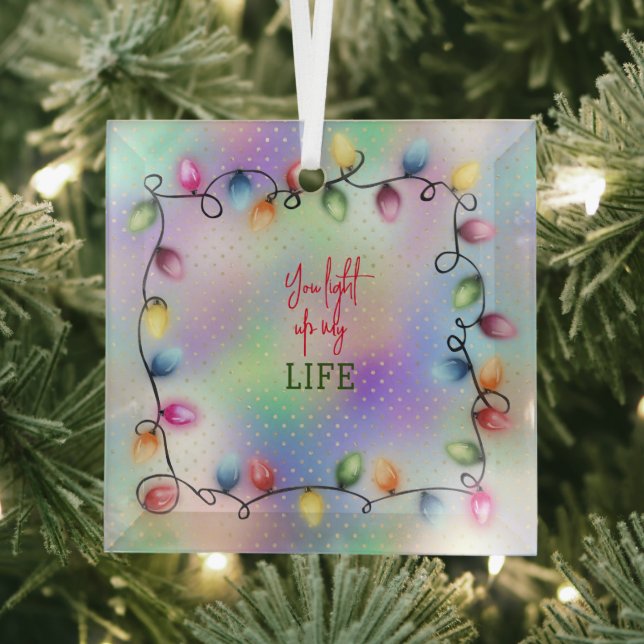 You Light Up My Life Christmas Lights Glass Ornament (Insitu)