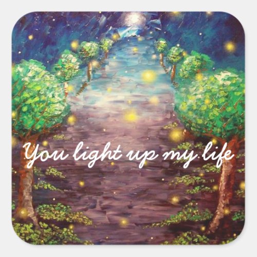 You Light Up My Life Firefly Sticker