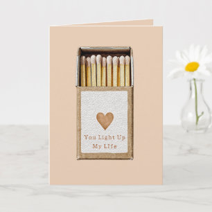 You Light Up My LIfe Heart Love Card