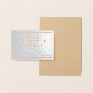 You Light Up My Life On Gold Foil Card