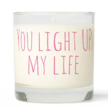 You Light Up My Life Scented Jar Candle