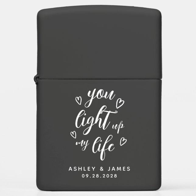 You Light Up my Life Valentine Wedding Keepsake Zippo Lighter (Front)