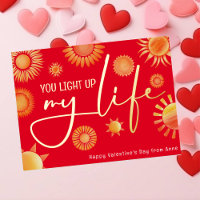 You light up my life Valentine's day