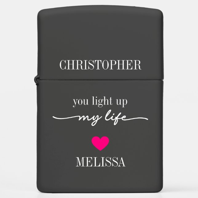 You Light Up My Life Zippo Lighter (Front)