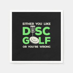 You Like Disc Golf Napkins