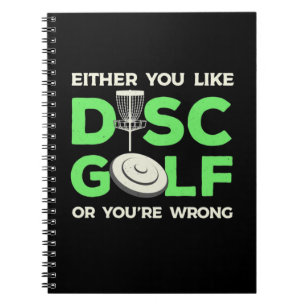 You Like Disk Golf Notebook