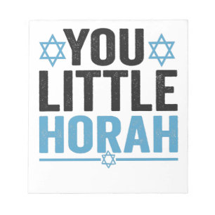 You Little Horah Hanukkah Funny Jewish Saying Gift Notepad