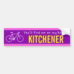 [ Thumbnail: "You’Ll Find Me On My Bike in Kitchener" (Canada) Bumper Sticker ]
