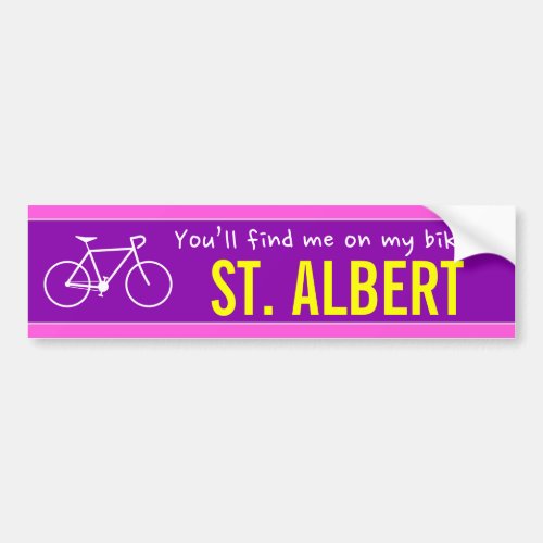 Youâll find me on my bike in ST ALBERT Canada Bumper Sticker