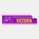 [ Thumbnail: "You’Ll Find Me On My Bike in Victoria" (Canada) Bumper Sticker ]