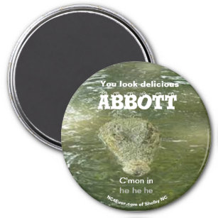 You look delicious ABBOTT magnet