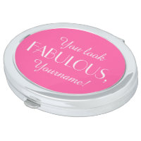 You look FABULOUS custom pocket mirror