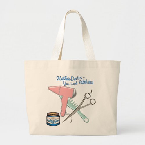 You Look Fabulous _ Personalized Large Tote Bag