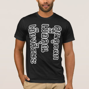 You Look Funny With You Head Turned Sideways T-Shirt