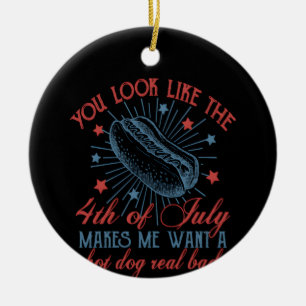 You Look Like The 4th Of July, Retro 4th Of July, Ceramic Ornament