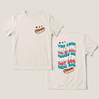 You Look Like the 4th of July! Tri-Blend Shirt