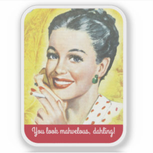You look marvelous fun retro woman sticker