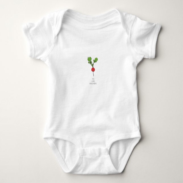 You Look Radishing Baby Bodysuit (Front)