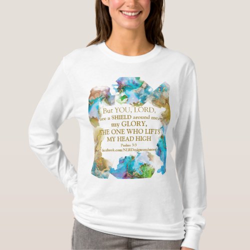 You Lord Are Shield Around Me Bible Quote T_Shirt