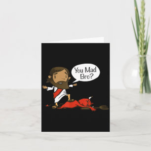 You Mad Bro - Funny Christian Jesus And Devil  Card