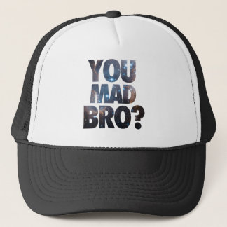 You Mad Bro (Galaxy) Trucker Hat