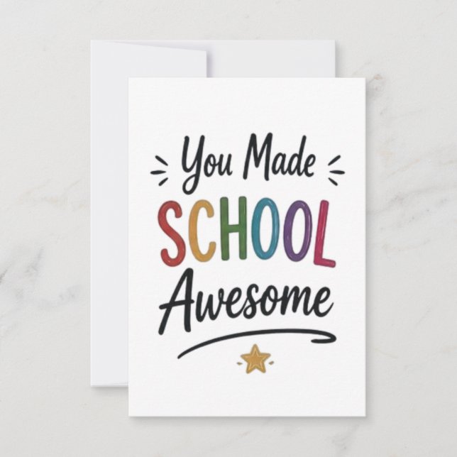 You Made School Awesome  Thank You Card (Front)