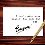 You Made the Cut Minimalist Funny Miss You Card
