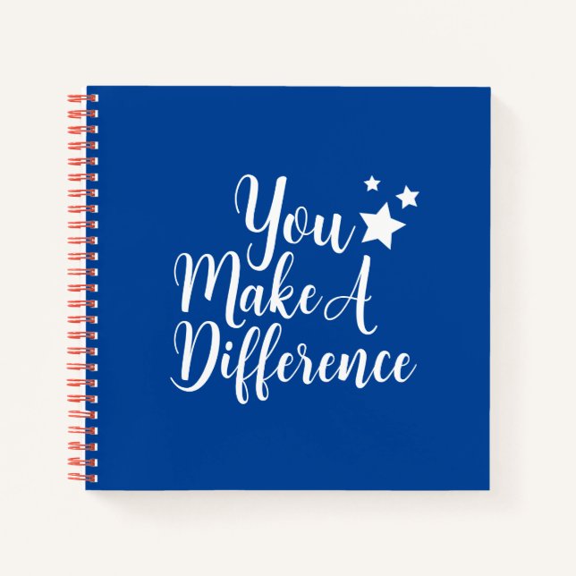 You Make A Difference Notebook (Front)